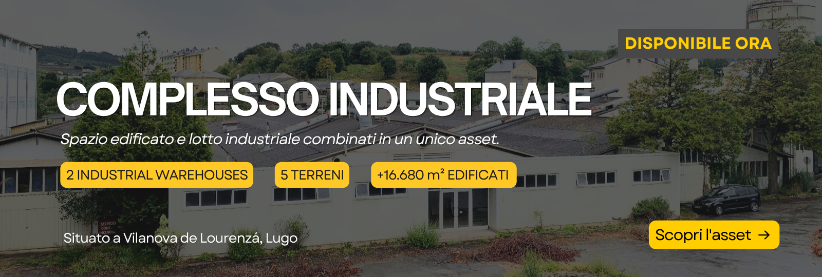 Complesso industriale composto da 2 capannoni e 5 terreni a Vilanova de Lourenz&aacute;, Lugo - Vendita Privata